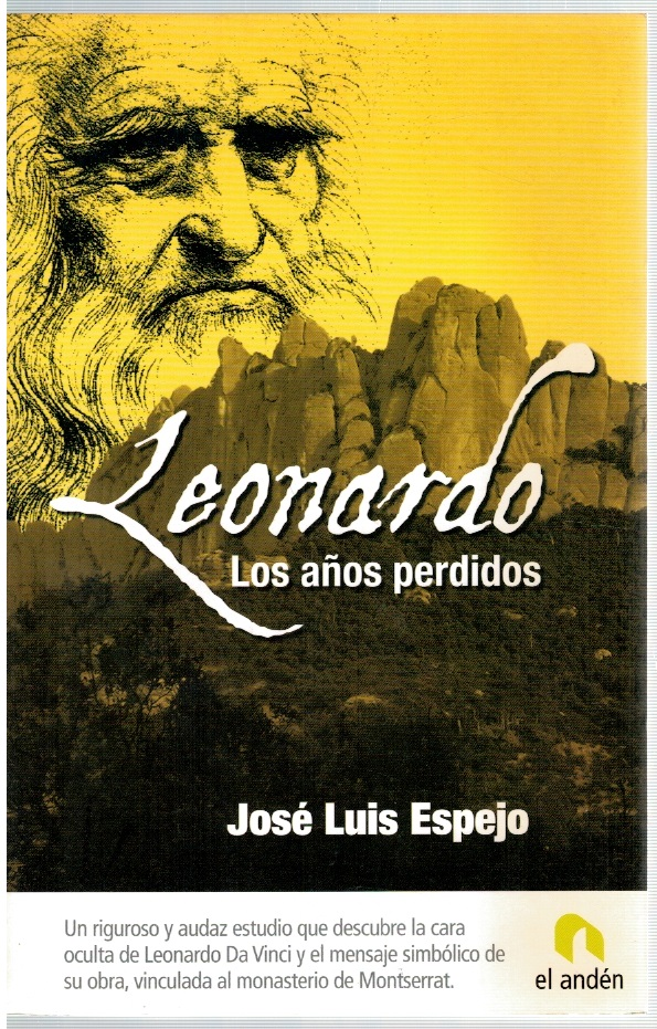 Leonardo. Los años perdidos - José Luis Espejo