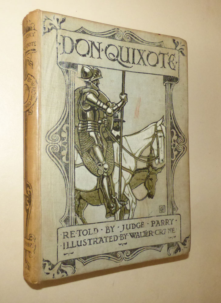 DON QUIXOTE OF THE MANCHA - PARRY, Judge (Re-told by))