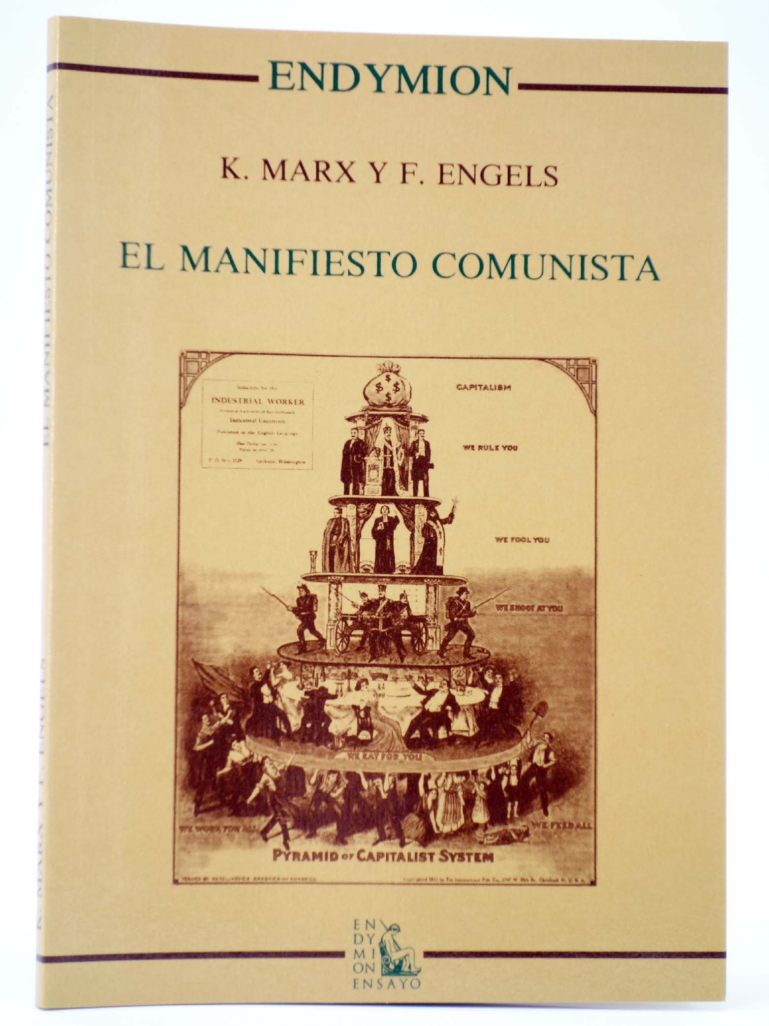 EL MANIFIESTO COMUNISTA (Karl Marx / Engels) Endymion, 1987. OFRT - Karl Marx / Engels