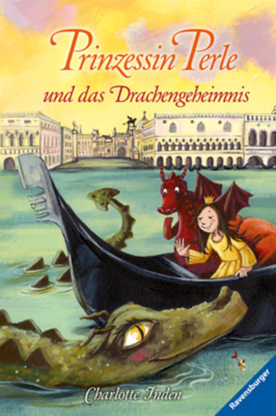 Prinzessin Perle und das Drachengeheimnis - Inden, Charlotte