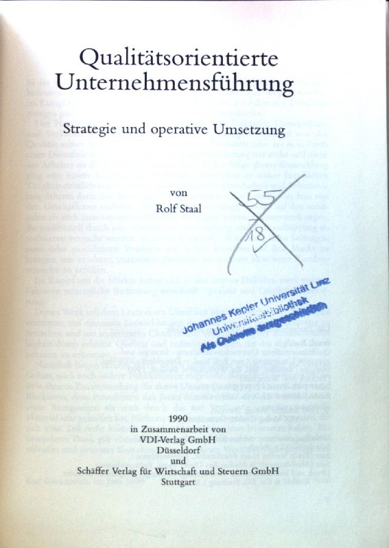 Qualitätsorientierte Unternehmensführung : Strategie und operative Umsetzung. Technik und Wirtschaft; - Staal, Rolf