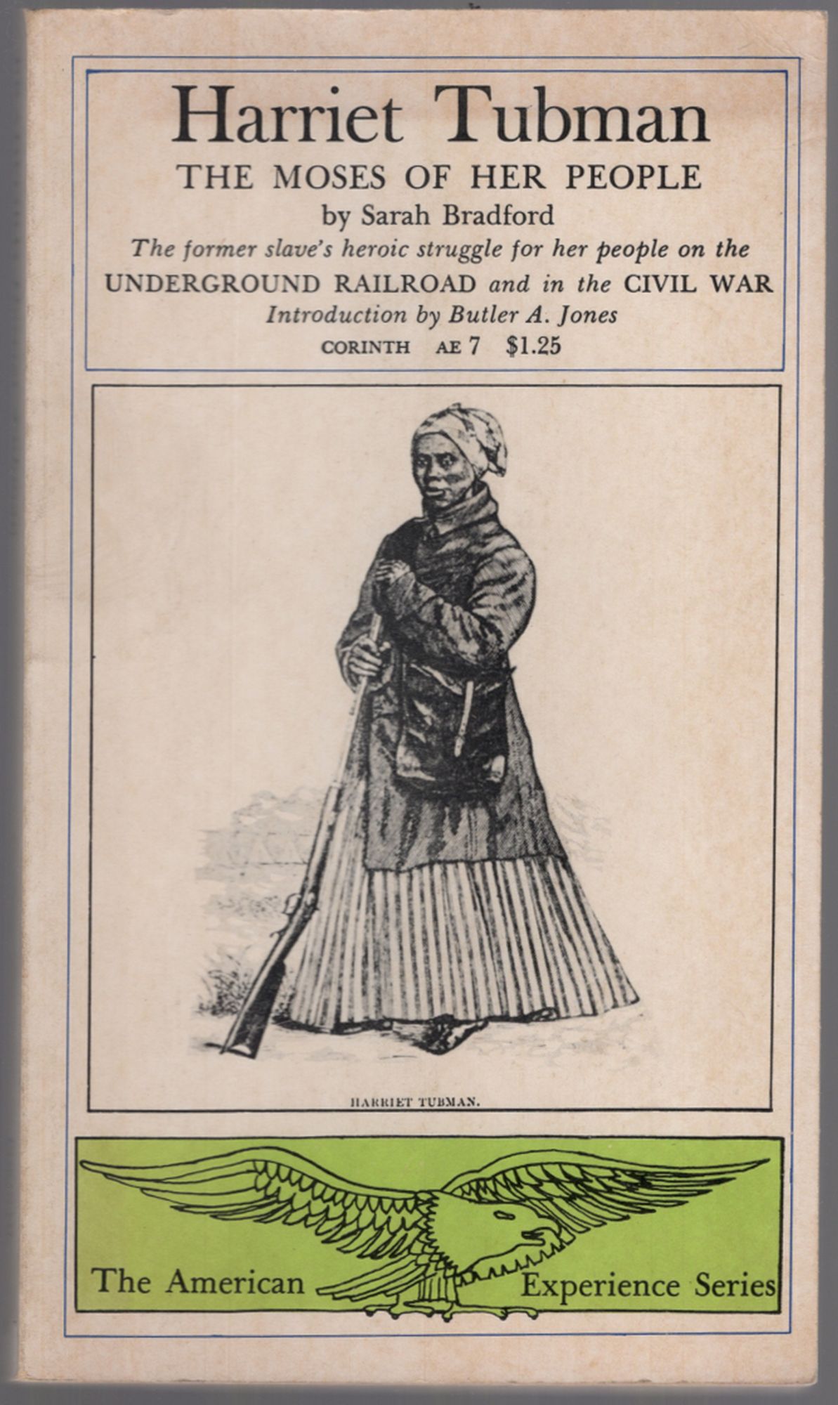 Harriet Tubman: The Moses of Her People