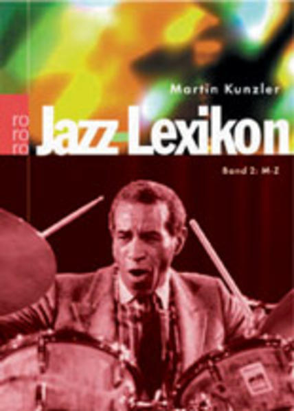 Jazz-Lexikon. Bd.2. M-Z - Kunzler, Martin