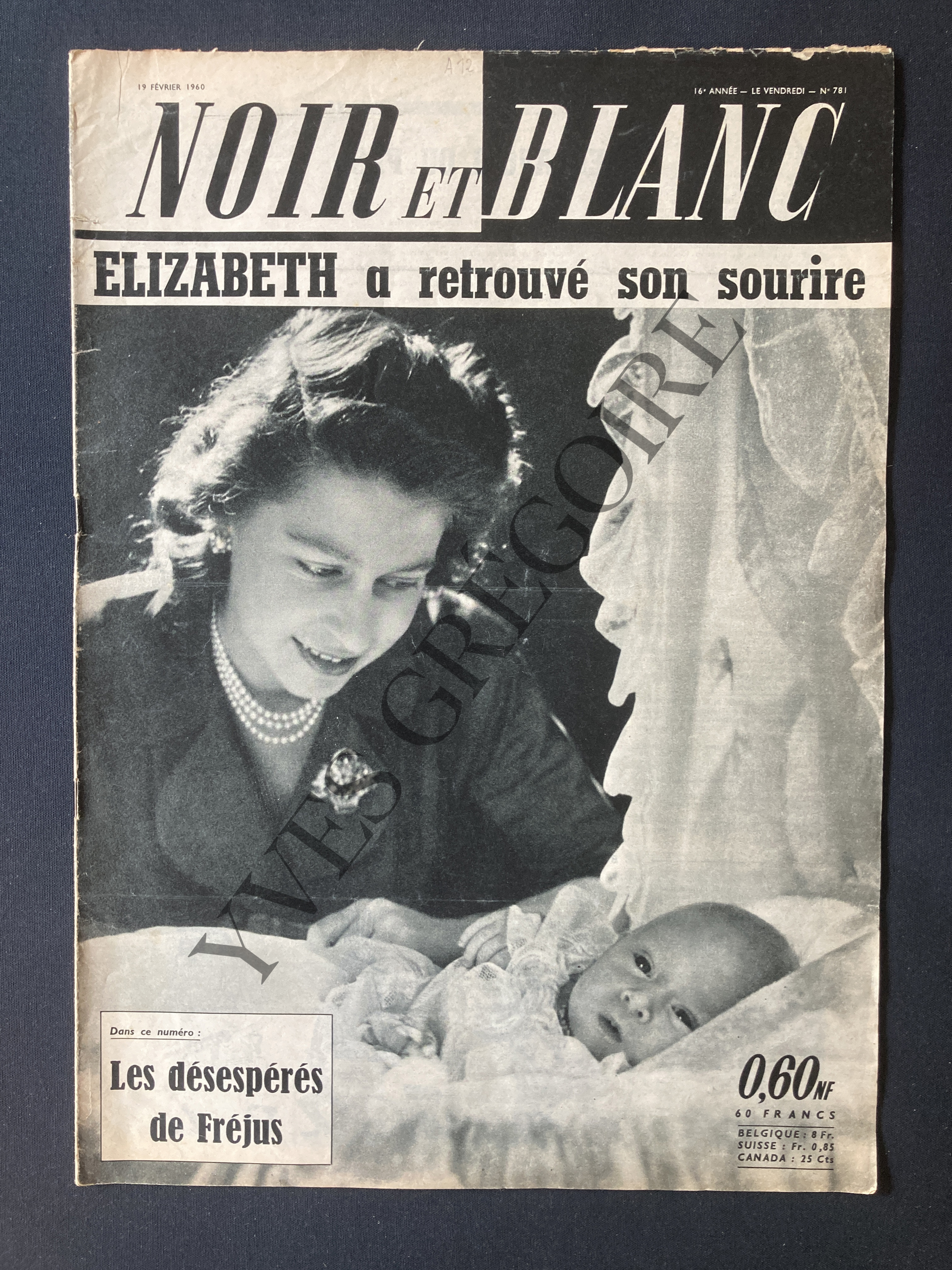 NOIR ET BLANC-N°781-19 FEVRIER 1960-ELIZABETH 2 D'ANGLETERRE [Très bon] [Couverture souple]