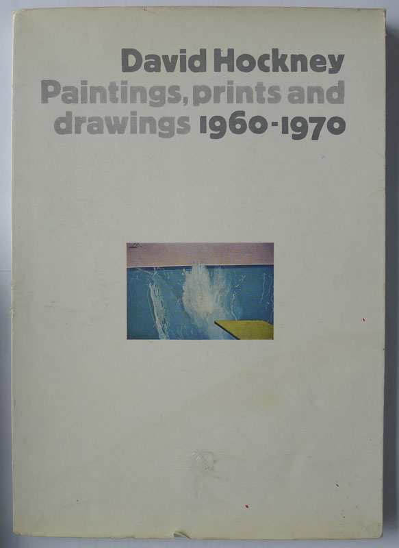 David Hockney. Paintings, prints and drawings 1960-1970. The Whitechapel Art Gallery, 2 April-3 May 1970. HOCKNEY, DAVID. [Very Good] [Softcover]