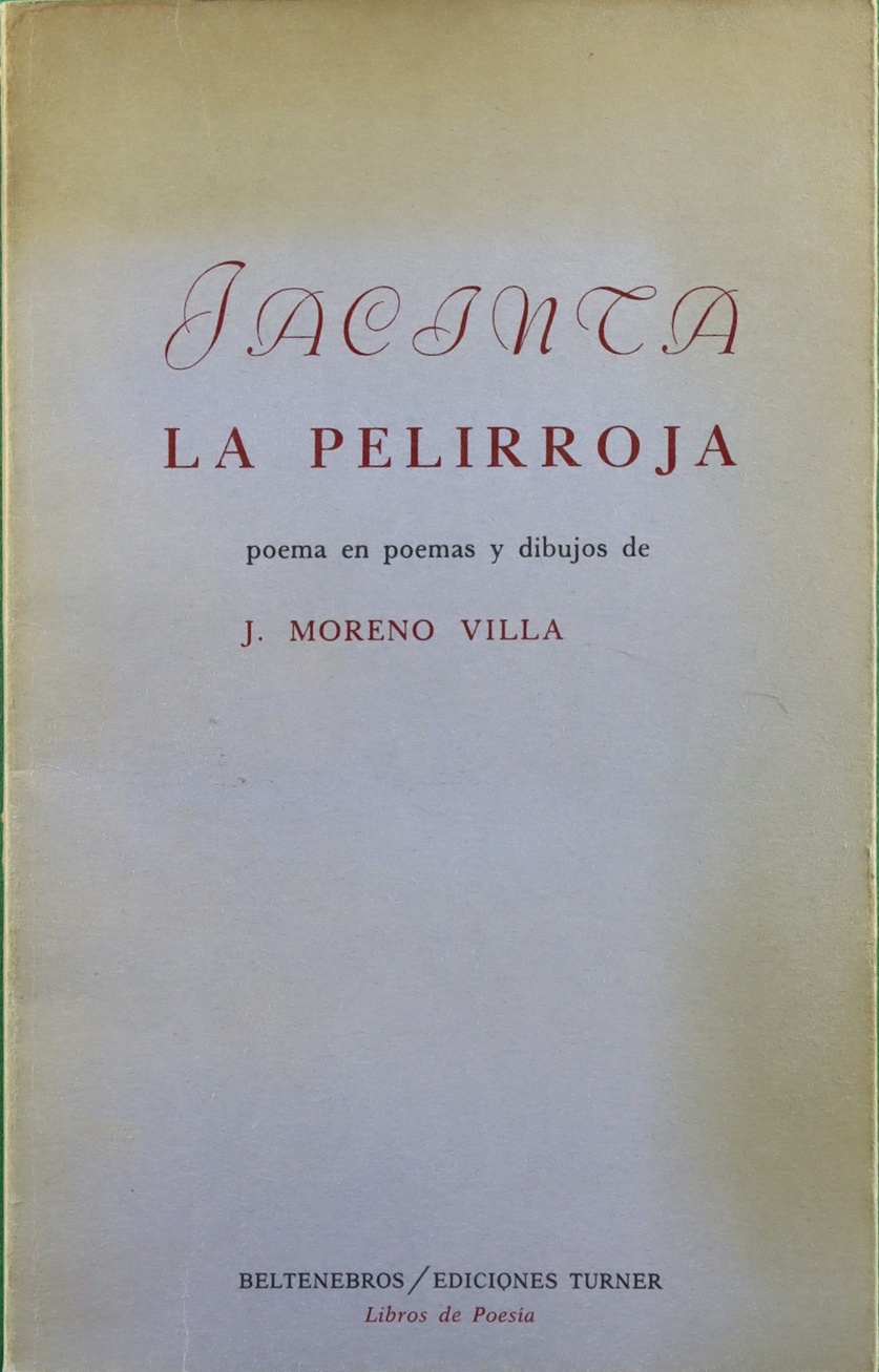 Jacinta la pelirroja poema en poemas y dibujos by Moreno Villa, José:  (1978) | Librería Alonso Quijano