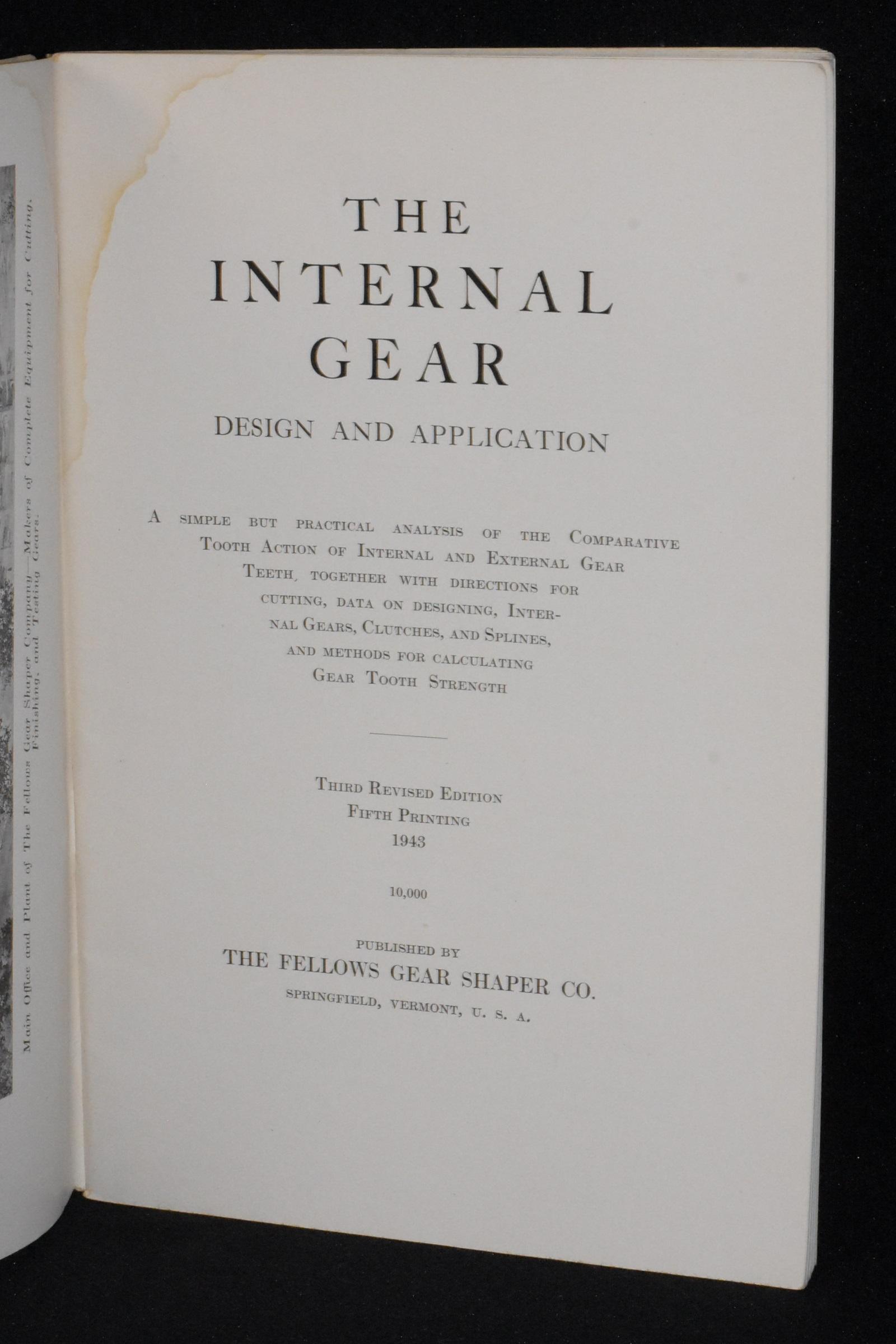 The Internal Gear; Design and Application by The Fellows Gear Shaper
