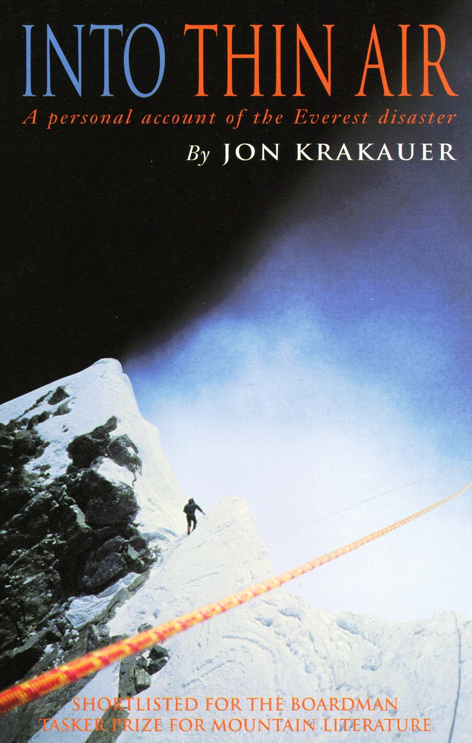 Into Thin Air A Personal Account Of The Everest Disaster de Jon