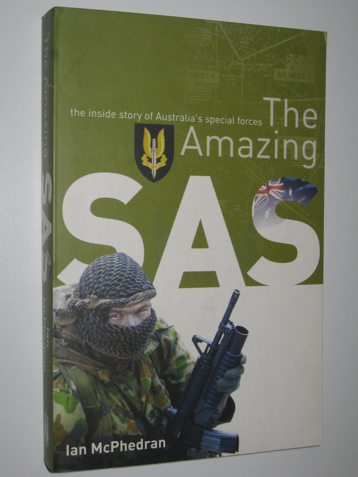 The Amazing Sas The Inside Story Of Australias Special Forces By Mcphedran Ian Very Good 