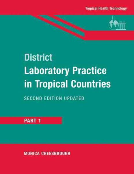 District Laboratory Practice In Tropical Countries - Cheesbrough, Monica; Cheesebrough, Monica
