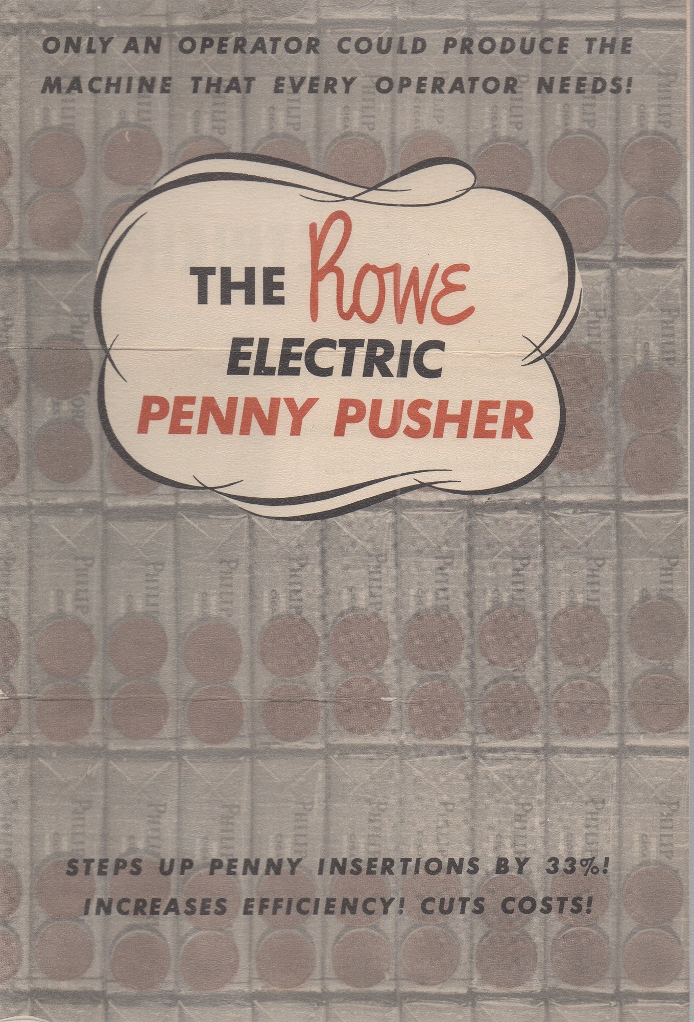 Advertising flyer for the Rowe Electric Penny Pusher by Rowe