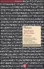 Apologia di Socrate Critone. Testo greco a fronte - Platone, Manara Valgimigli (Trad E Note), Ioppolo Anna M. (Introd. E Aggior Note