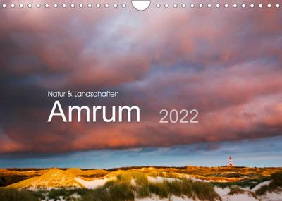 Natur und Landschaften. Amrum 2022 (Wandkalender 2022 DIN A4 quer) : Traumhafte Wetterstimmungen, einmalige Dünenlandschaften und die unendliche Weite. (Monatskalender, 14 Seiten ) - Lucyna Koch