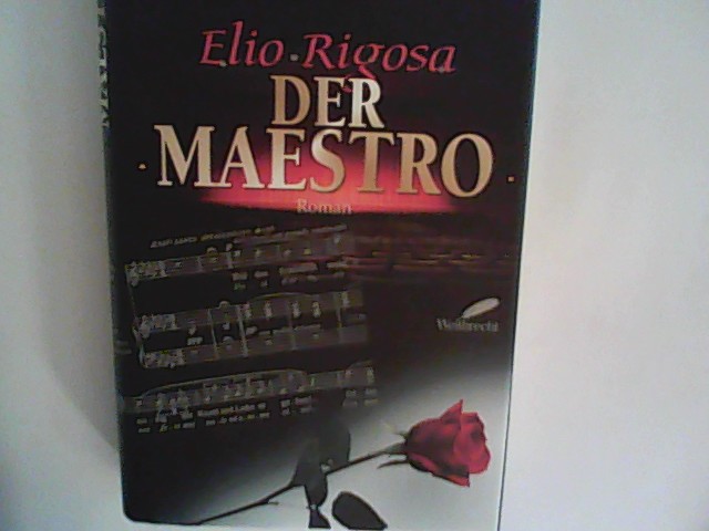 Elio Rigosa, Der Maestro - Faerber, Regina