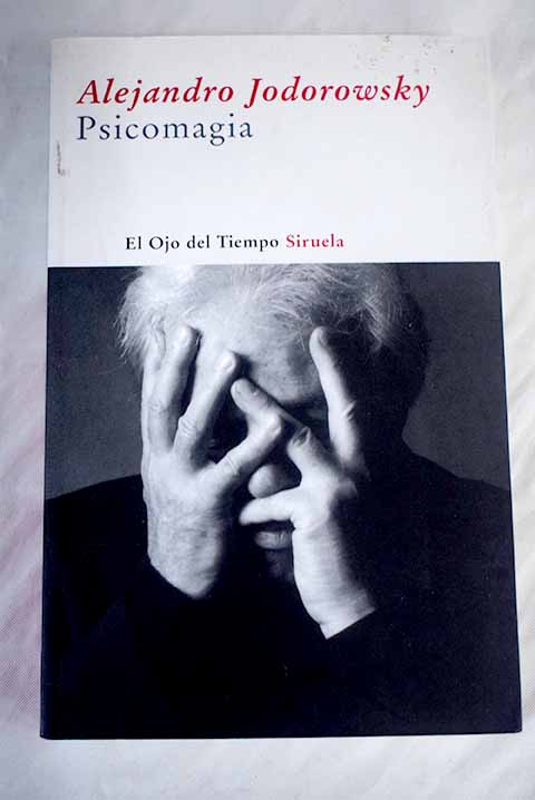 Psicomagia - Jodorowsky, Alejandro