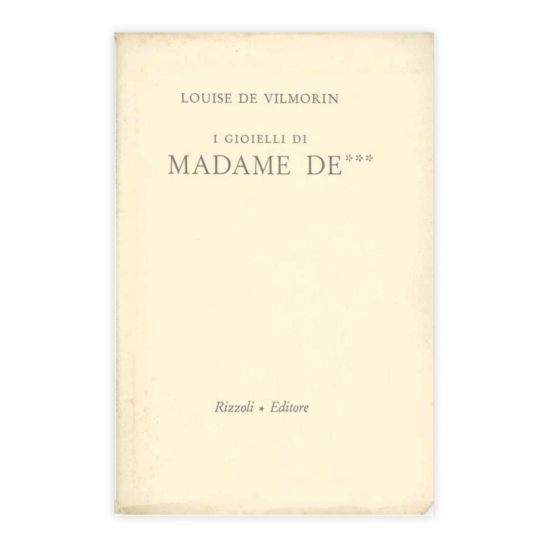 Louise de Vilmorin - I gioielli di Madame De ***