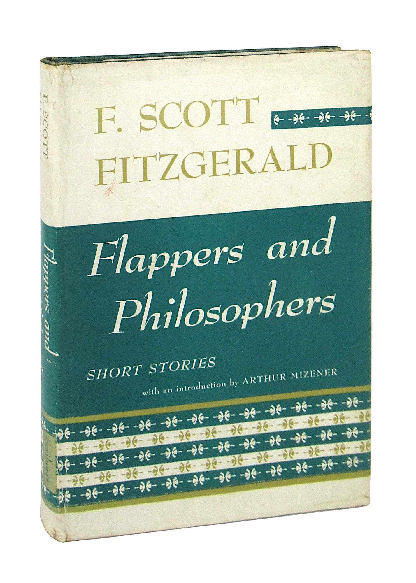 Flappers and Philosophers: Short Stories F. Scott Fitzgerald; Arthur Mizener [intro.] [Very Good]