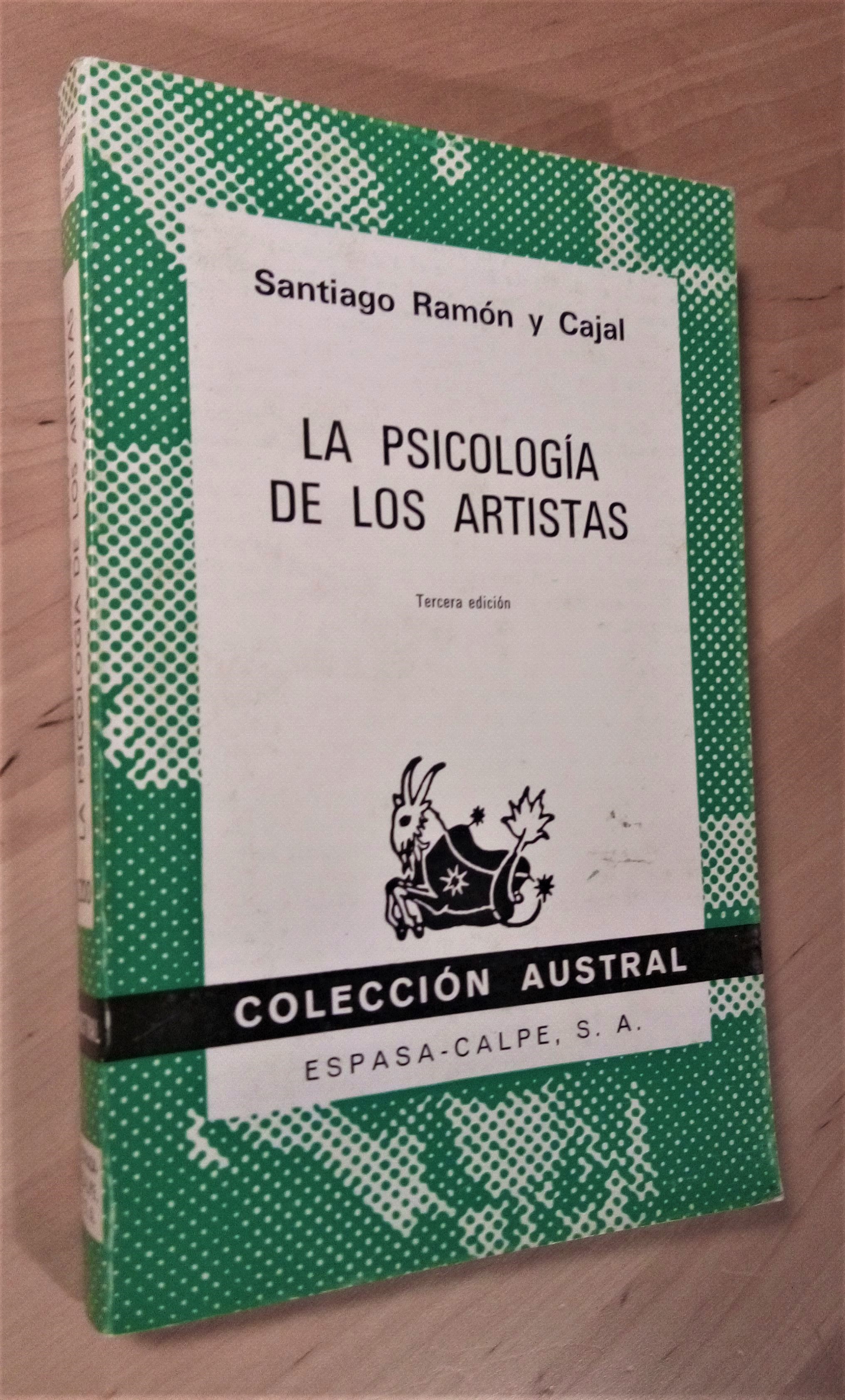 La psicología de los artistas - Ramón y Cajal, Santiago