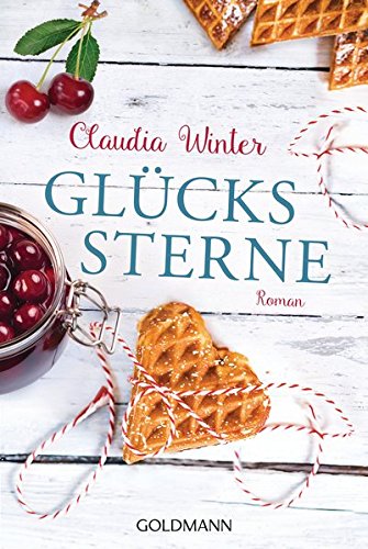 Glückssterne: Roman - Winter, Claudia