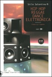 HIP HOP REGGAE , dance elettronica. con cd audio - CAPONE FEDERICO