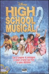 HIGH SCHOOL MUSICAL 2 THE JUNIOR NOVEL - BARSOCCHINI PETER