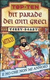 HIT PARADE DEI MITI GRECI - DEARY TERRY