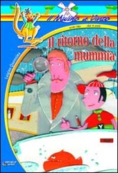 IL RITORNO DELLA MUMMIA - QUARESIMA LUIGINO