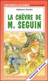 LA CHÈVRE DE M. SEGUIN ( DUCROUVET MARTINE ) - DAUDET ALPHONSE