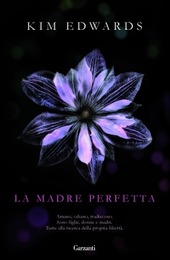 LA MADRE PERFETTA - EDWARDS KIM