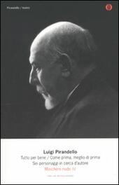 MASCHERE NUDE 4 - PIRANDELLO LUIGI