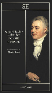 POESIE TESTO ORIGINALE A FRONTE - COLERIDGE SAMUEL TAYLOR