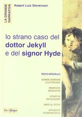 STRANO CASO DEL DOTTOR.JEKYLL E DEL SIGNOR HIDE - STEVENSON ROBERT LUIS