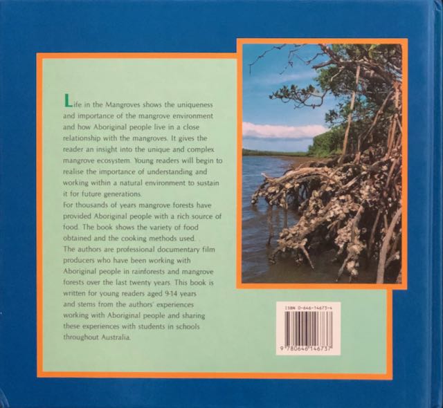Life in the mangroves. de Erbacher, John and Erbacher, Sue pictorial hard cover (1993) 1st