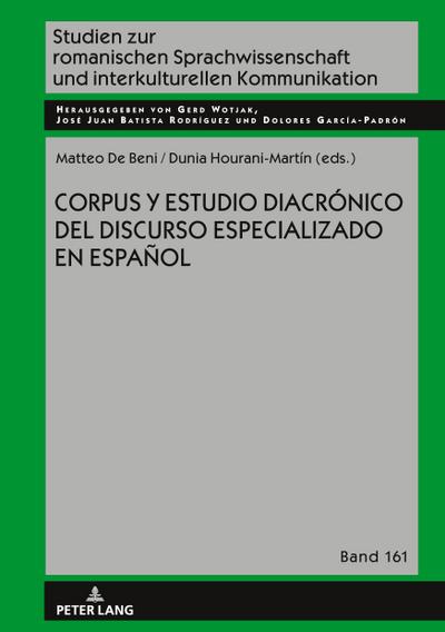 Corpus y estudio diacrónico del discurso especializado en español - Dunia Hourani Martín