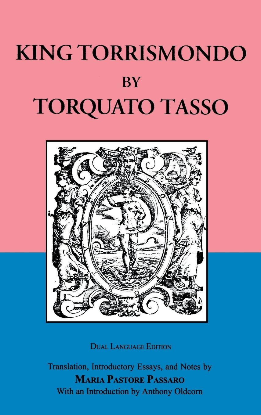 Il Re Torrismondo - Tasso, Torquato