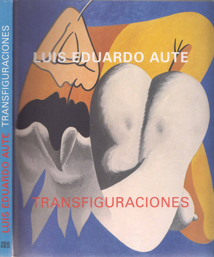 Transfiguraciones 1951 - 2005 - Luis Eduardo Aute