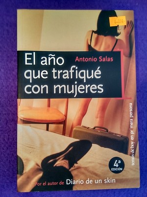 El año que trafiqué con mujeres - Antonio Salas