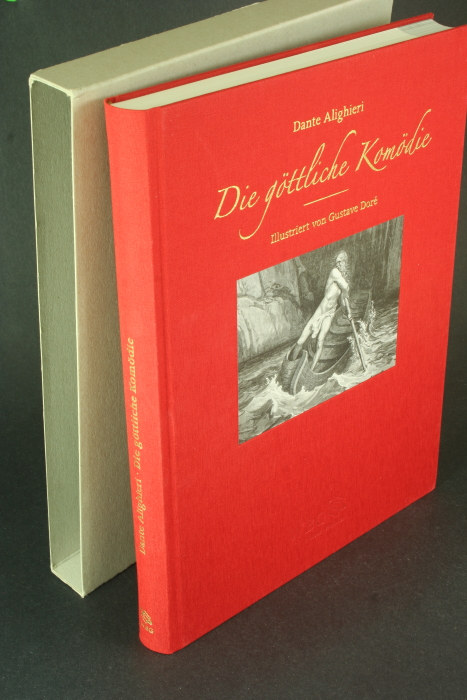 Die göttliche Komödie. Illustriert von Gustave Doré - Dante Alighieri, 1265-1321