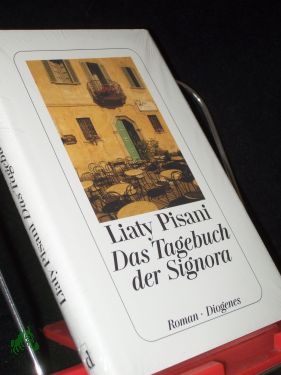 Das Tagebuch der Signora