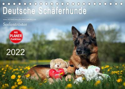 Deutsche Schäferhunde Seelentröster (Tischkalender 2022 DIN A5 quer) : Sie haben mich verzaubert. (Geburtstagskalender, 14 Seiten ) - Petra Schiller