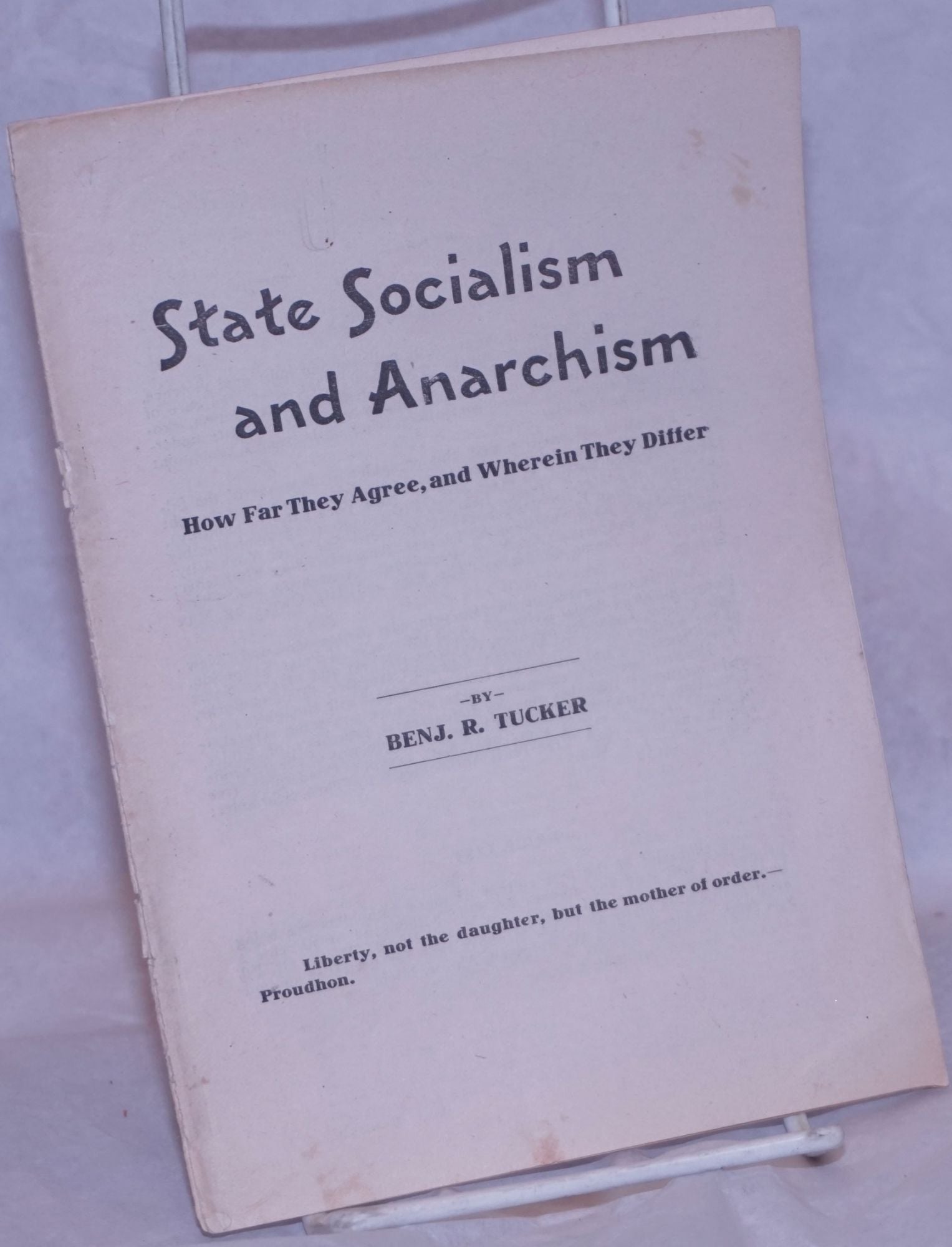 State socialism and anarchism: how far they agree, and wherein they ...