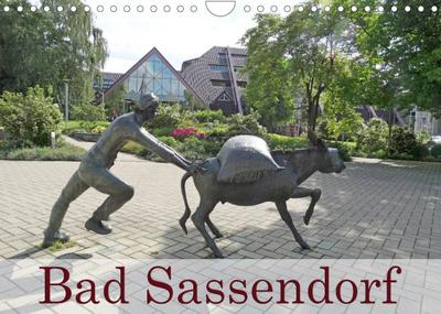 Bad Sassendorf (Wandkalender 2022 DIN A4 quer) : Der Kurort Bad Sassendorf ist zu jeder Jahrszeit schön. (Monatskalender, 14 Seiten ) - Janne