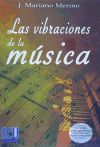 Las vibraciones de la música - Merino de la Fuente, Jesús Mariano
