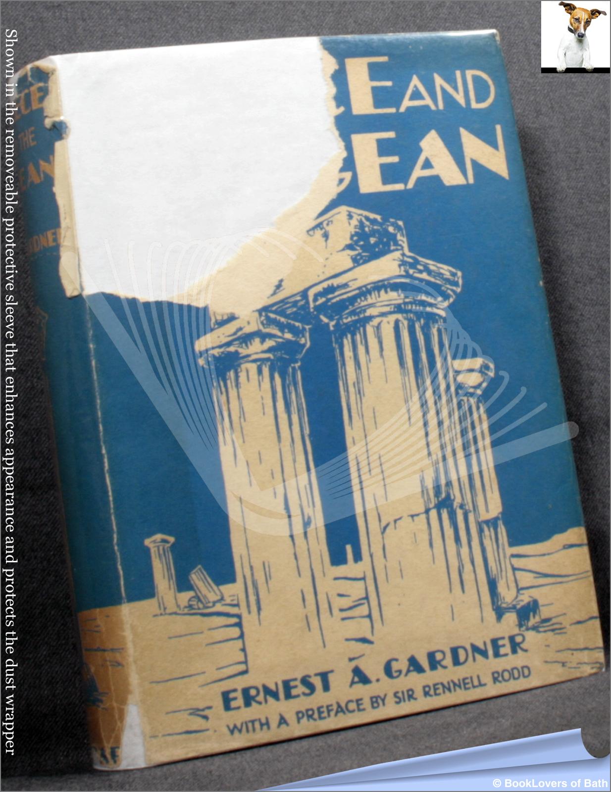 Greece and the Aegean - Ernest A. (Arthur) Gardner