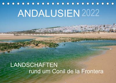 Andalusien - Landschaften rund um Conil de la Frontera (Tischkalender 2022 DIN A5 quer) : Landschaften eines andalusischen Küstenorts (Monatskalender, 14 Seiten ) - Doris Müller