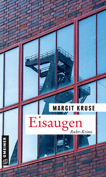 Eisaugen Kriminalroman - Kruse, Margit
