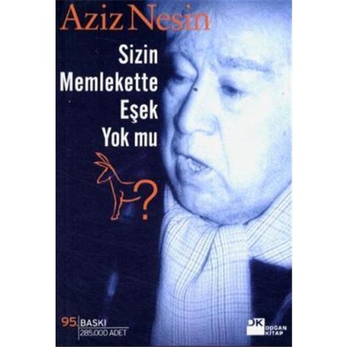 Sizin Memlekette Esek Yok mu? - Aziz Nesin