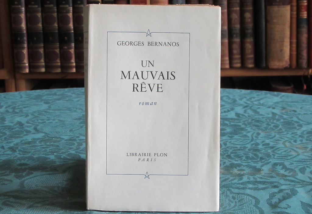 Un Mauvais Rêve - roman - Édition originale. by BERNANOS Georges