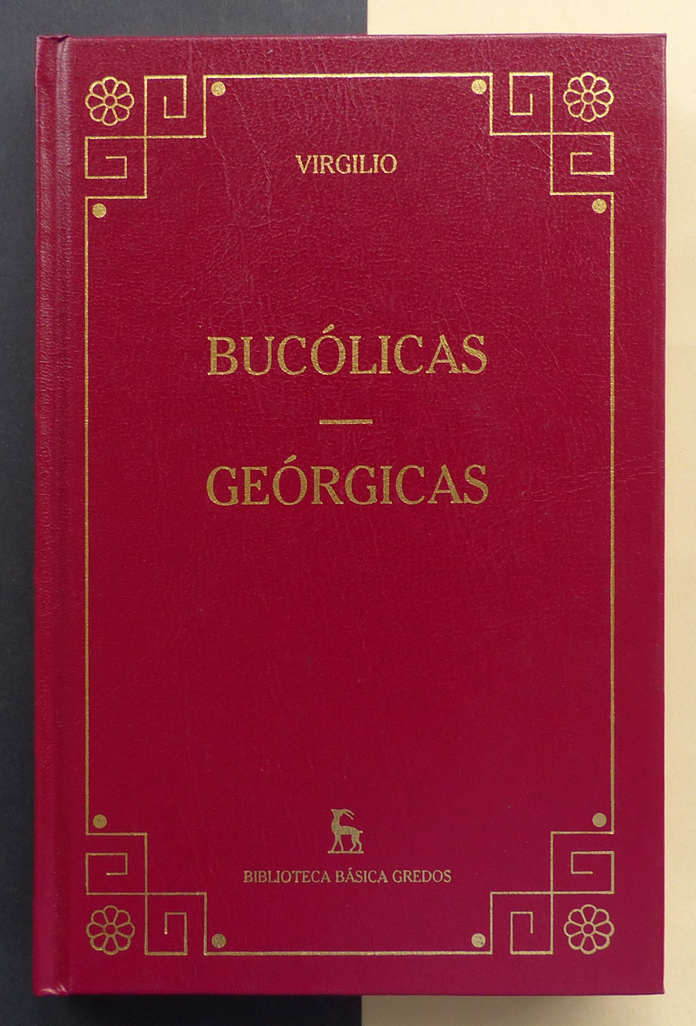 Bucólicas. Geórgicas - VIRGILIO