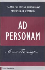 AD PERSONAM - TRAVAGLIO MARCO